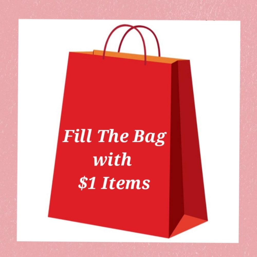 Fill A Bag With $1 items Read Below 👇